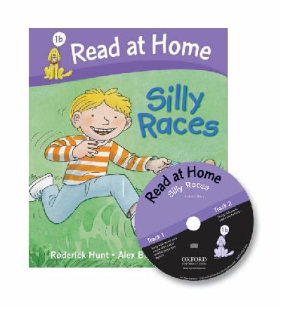 Read at Home: 1b: Silly Races Book + CD Read at Home: 1b: Silly Races Book + CD
