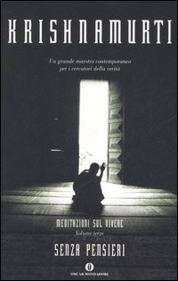 Senza pensieri. Meditazioni sul vivere. Vol. 3 Senza pensieri. Meditazioni sul vivere. Vol. 3