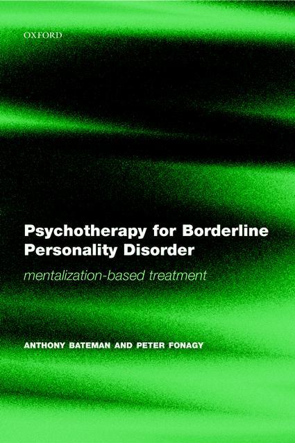 Psychotherapy for Borderline Personality Disorder Psychotherapy for Borderline Personality Disorder