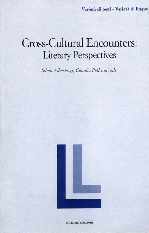 Cross-cultural encounters. Literary perspectives Cross-cultural encounters. Literary perspectives