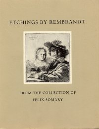 Etchings by Rembrandt from the Collection of Felix Somary