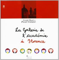 La galleria dell'Accademia. [French Ed.]