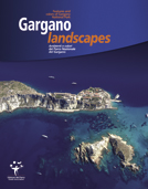Gargano landscape. Ambienti e colori del parco nazionale del Gargano. Testo inglese a fronte Gargano landscape. Ambienti e colori del parco nazionale del Gargano. Testo inglese a fronte