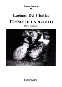 Poesie di un ignoto. Prima raccolta
