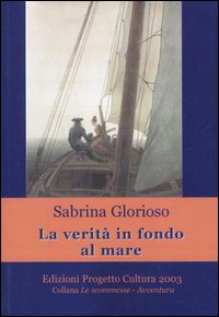 La verità in fondo al mare La verità in fondo al mare