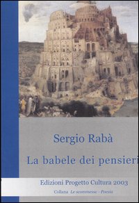 La babele dei pensieri La babele dei pensieri