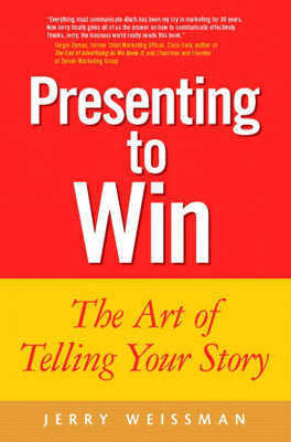 Presenting to Win Presenting to Win