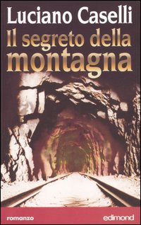 Il segreto della montagna Il segreto della montagna