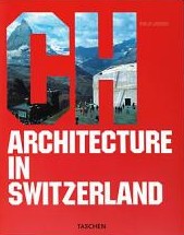Architecture in Switzerland Architecture in Switzerland