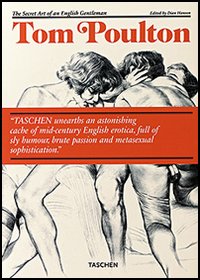 Tom Poulton. The secret art of an english gentleman. Ediz. tedesca, francese e inglese Tom Poulton. The secret art of an english gentleman. Ediz. tedesca, francese e inglese