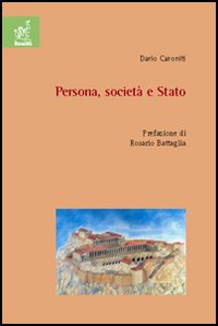 Persona, società e Stato Persona, società e Stato