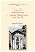Historia del risarcimento della Chiesa parrocchiale di San Salvatore e Pantaleo a Monti descritta l'anno 1763 Historia del risarcimento della Chiesa parrocchiale di San Salvatore e Pantaleo a Monti descritta l'anno 1763