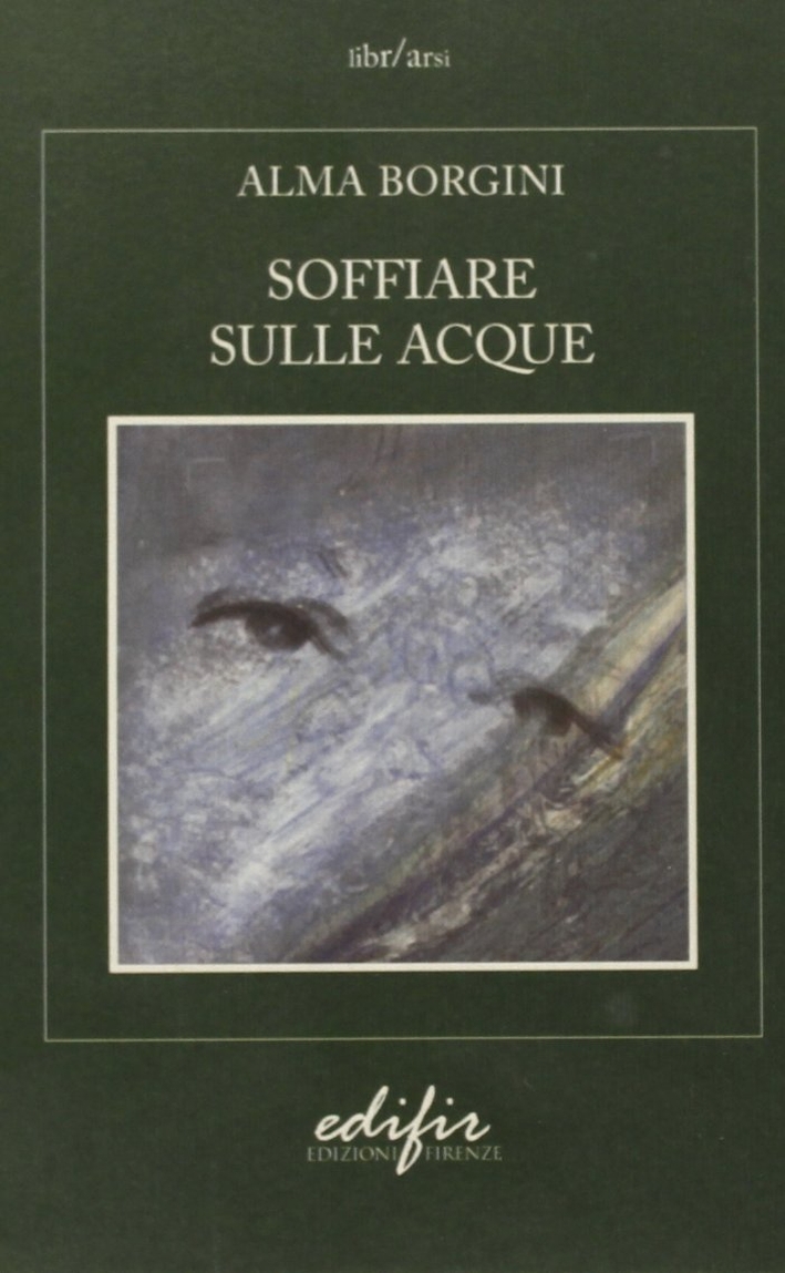 Soffiare sulle acque Soffiare sulle acque