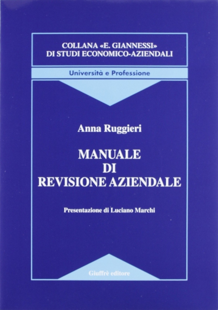 Manuale di revisione aziendale Manuale di revisione aziendale