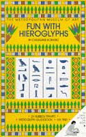 Fun with Hieroglyphs Fun with Hieroglyphs