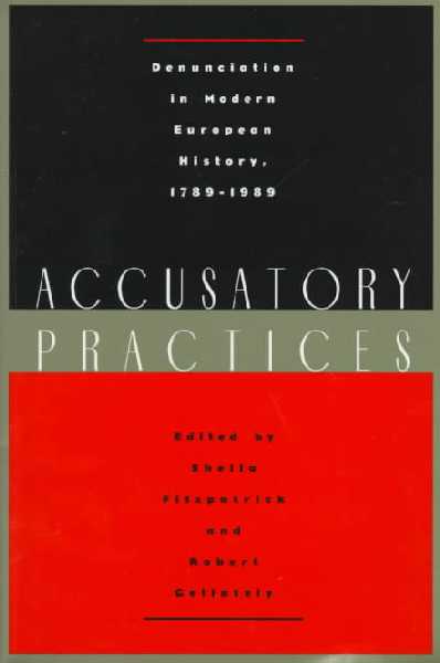 Accusatory Practices Accusatory Practices