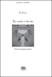 Tra serio e faceto Tra serio e faceto