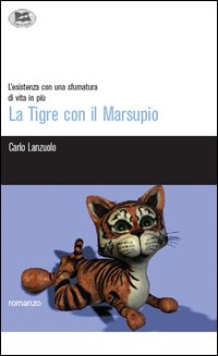 La tigre con il marsupio La tigre con il marsupio