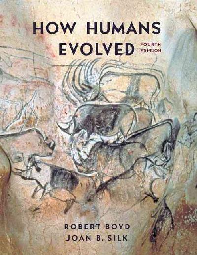 How Humans Evolved How Humans Evolved