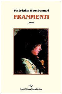 Frammenti Frammenti