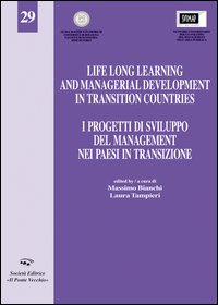 I progetti di sviluppo del management nei paesi in transizione I progetti di sviluppo del management nei paesi in transizione