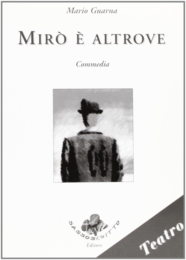 Mirò è altrove Mirò è altrove
