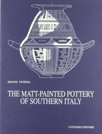 The Matt-Pointed Pottery of Southern Italy