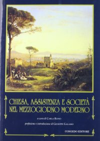 Chiesa, assistenza e società nel Mezzogiorno moderno