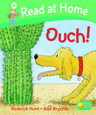 Read at Home: More Level 2C: Ouch! Read at Home: More Level 2C: Ouch!