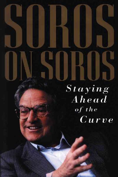 Soros on Soros Soros on Soros