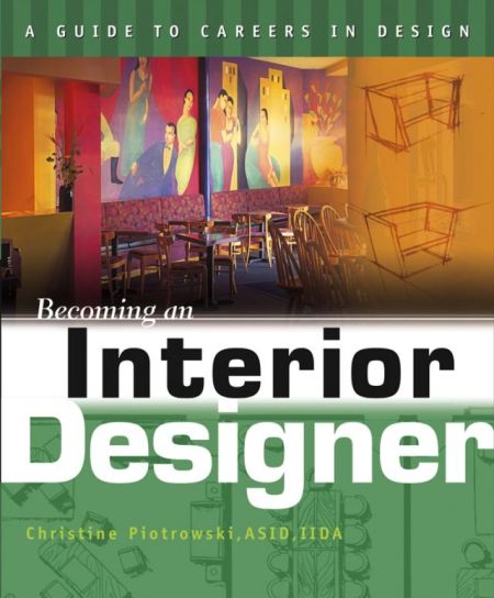 Becoming an Interior Designer Becoming an Interior Designer