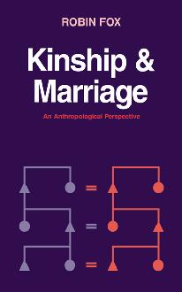 Kinship and Marriage Kinship and Marriage