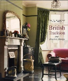 British Tradition and Interior Design British Tradition and Interior Design