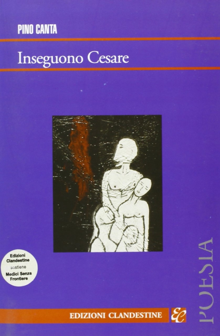 Inseguono Cesare Inseguono Cesare