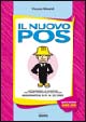Il nuovo POS. Con CD-ROM Il nuovo POS. Con CD-ROM
