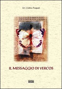 Il messaggio di Vercors Il messaggio di Vercors