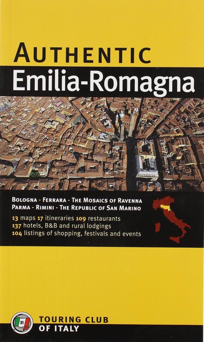 Emilia-Romagna. Ediz. inglese Emilia-Romagna. Ediz. inglese