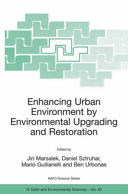 Enhancing Urban Environment by Environmental Upgrading.... Enhancing Urban Environment by Environmental Upgrading....