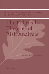 Political Theories of Risk Analysis