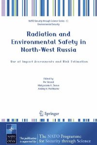 Radiation and Environmental Safety in North-West Russia