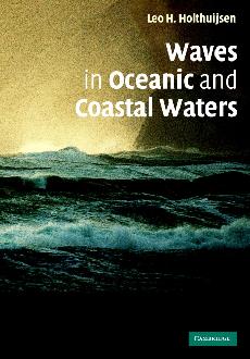 Waves in Oceanic and Coastal Waters Waves in Oceanic and Coastal Waters