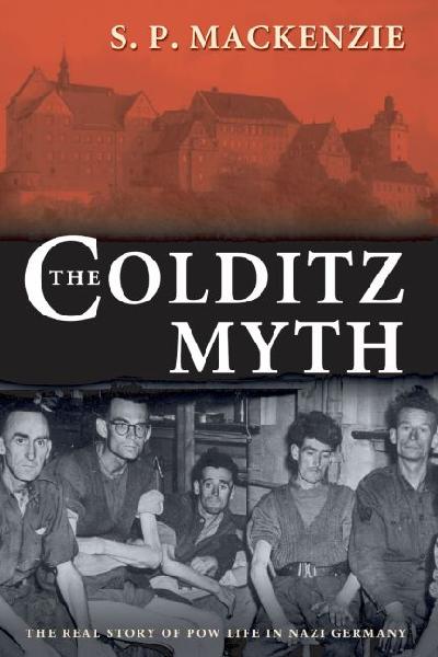 Colditz Myth Colditz Myth