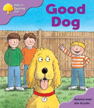 Oxford Reading Tree: Stage 1+: First Phonics: Good Dog Oxford Reading Tree: Stage 1+: First Phonics: Good Dog