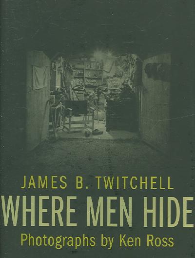 Where Men Hide Where Men Hide