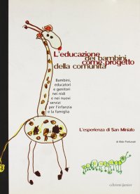 L'educazione dei bambini come progetto della comunità. L'esperienza di San Miniato