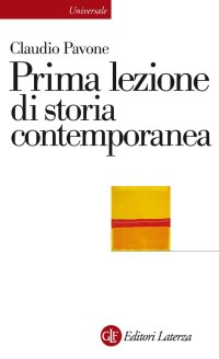 Prima lezione di storia contemporanea
