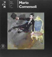 Mario Comensoli. Pittore Svizzero (1922-1993)