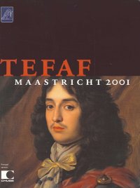 TEFAF. The European Fine Art Fair Maastricht 2001