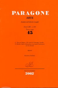 Paragone Arte. 631. Terza serie 45/2002. Gli esordi di Giuseppe Canella. L'idée d'abstraction en art avant l'avènement de l'art abstrait