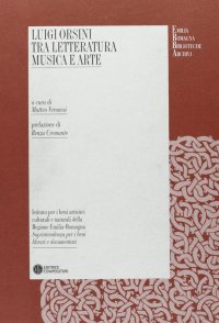Luigi Orsini tra letteratura, musica e arte